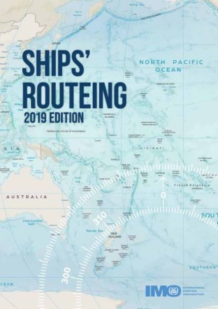 IMO-927 E - Ships' Routeing, 2019 Edition